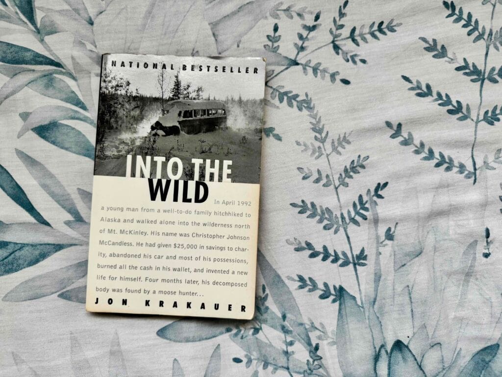 Re: Into The Wild by Jon Krakauer